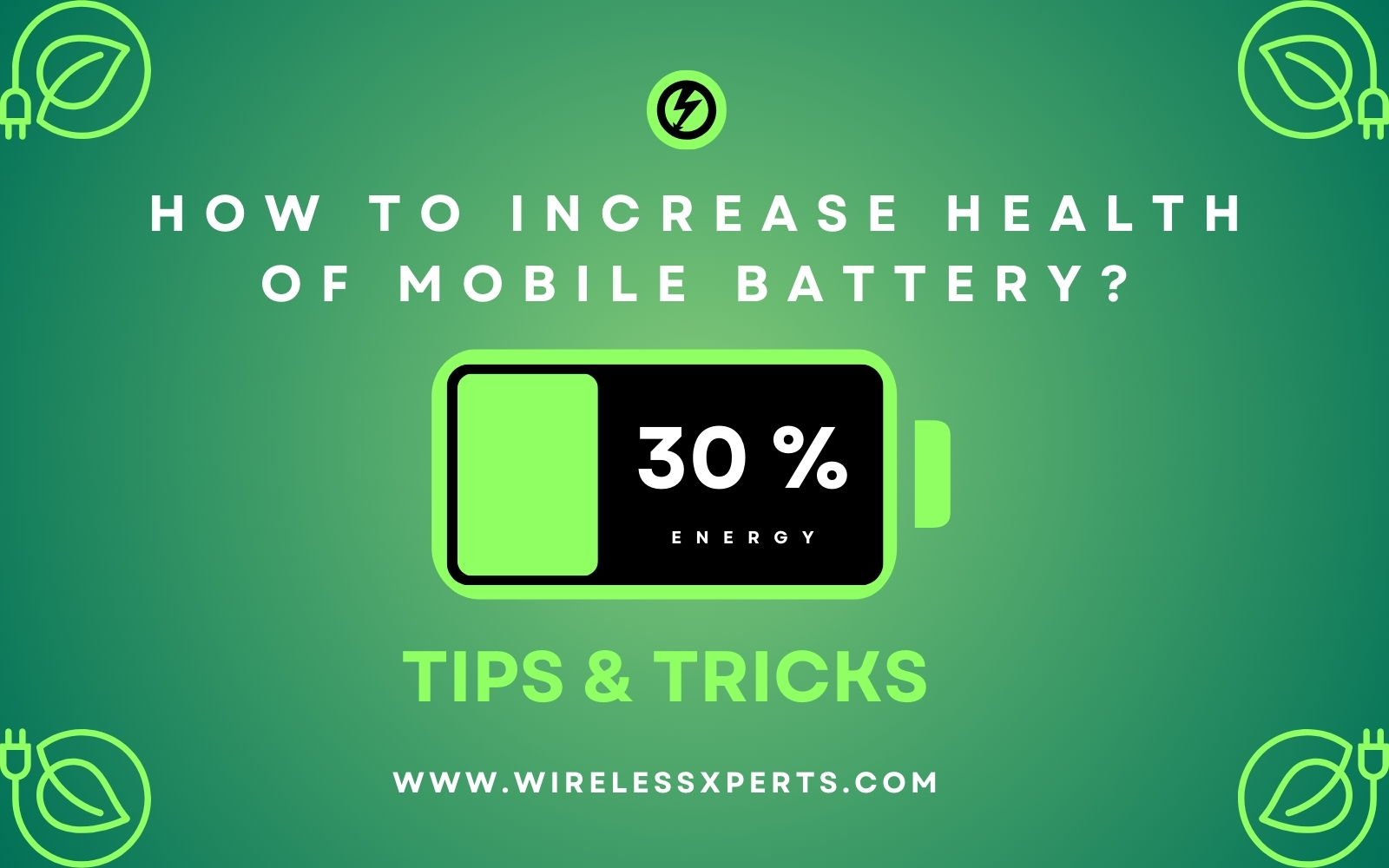 Health of Mobile Battery